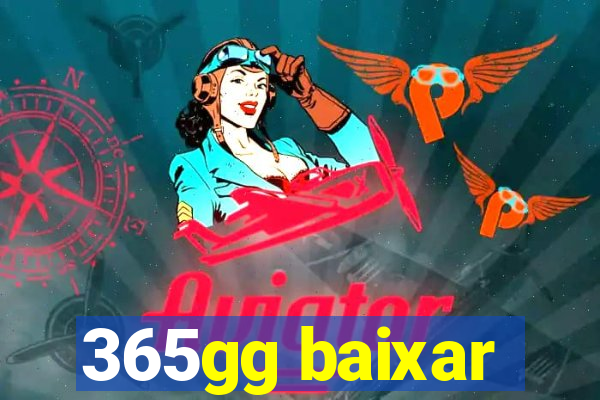 365gg baixar